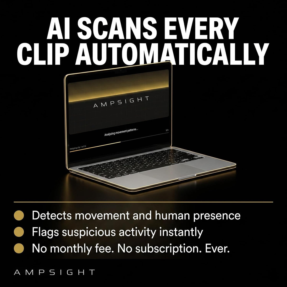 AI scans every clip automatically
